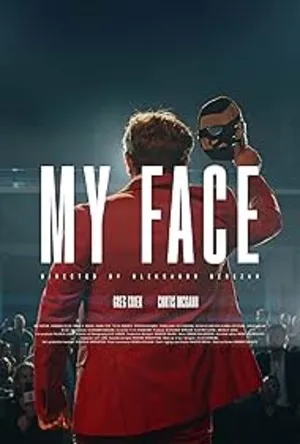 My Face (2025) Hindi (MULTI AUDIO) – – HD Poster Download - filmyfly