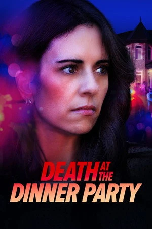 Death at the Dinner Party (2026) Hindi (MULTI AUDIO) – – HD Poster Download - filmyfly