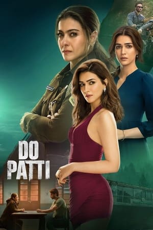 Do Patti 2024 Hindi – – HD Poster Download - filmyfly