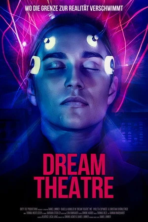 Dream Theatre (2025) Hindi (MULTI AUDIO) – – HD Poster Download - filmyfly