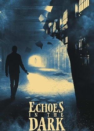 Echoes In The Dark (2024) Hindi (MULTI AUDIO) – –