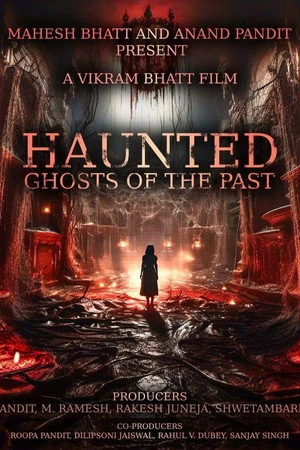 Haunted 3D: Ghosts of the Past 2026 Hindi Audio HQ
