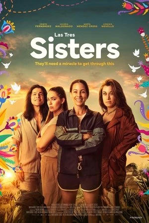Las Tres Sisters (2025) Hindi (MULTI AUDIO) – –