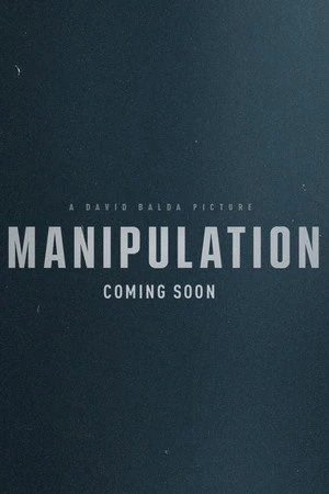Manipulation (2026) Hindi (MULTI AUDIO) – – HD Poster Download - filmyfly