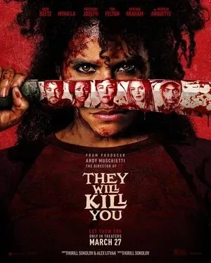 They Will Kill You 2026 English Audio HD Poster Download - filmyfly