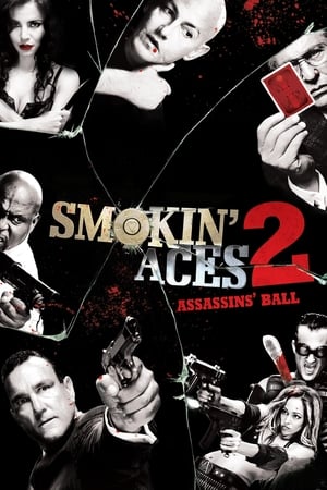 Smokin' Aces 2: Assassins' Ball (2010) Hindi Dual Audio 290MB HD Poster Download - filmyfly
